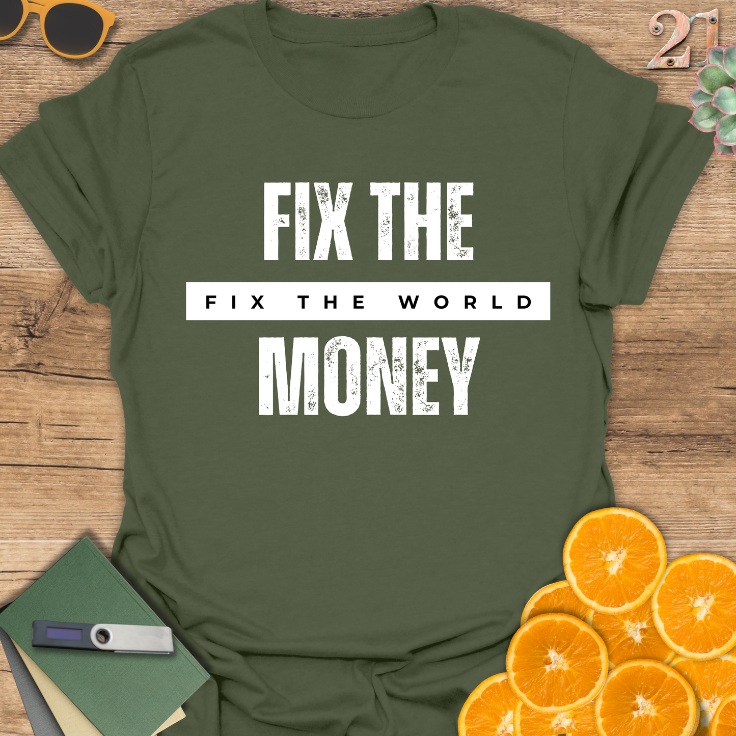 Graphic T-Shirt - 'Fix the Money Fix the World'