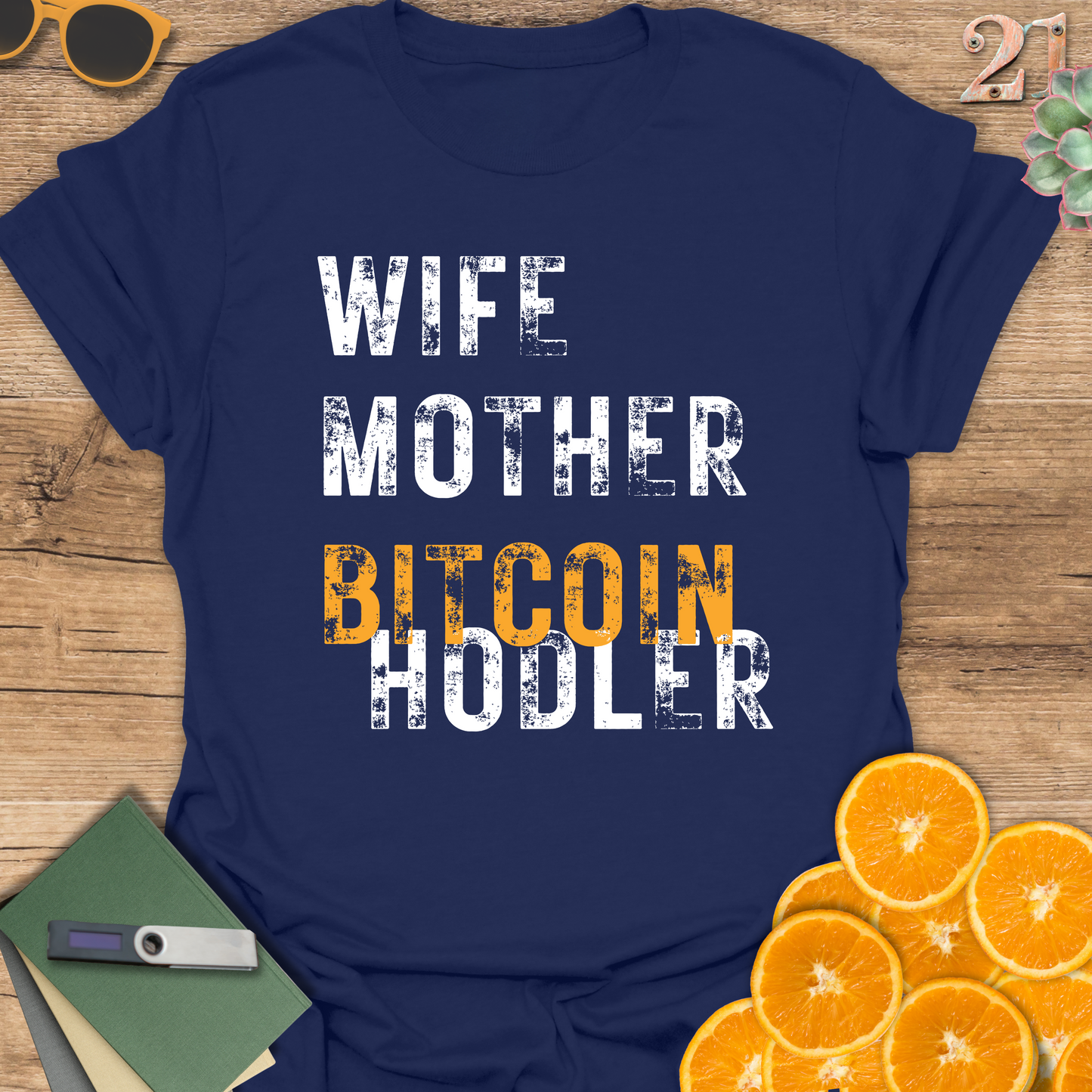 Bitcoin Hodler Unisex T-Shirt - Ideal for Wife Moms