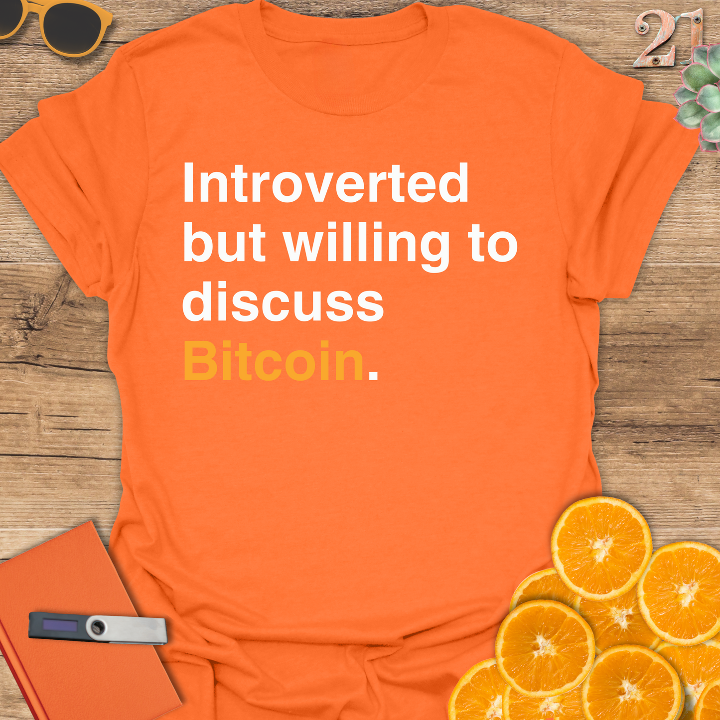 Introverted but willing to discuss Bitcoin T-Shirt