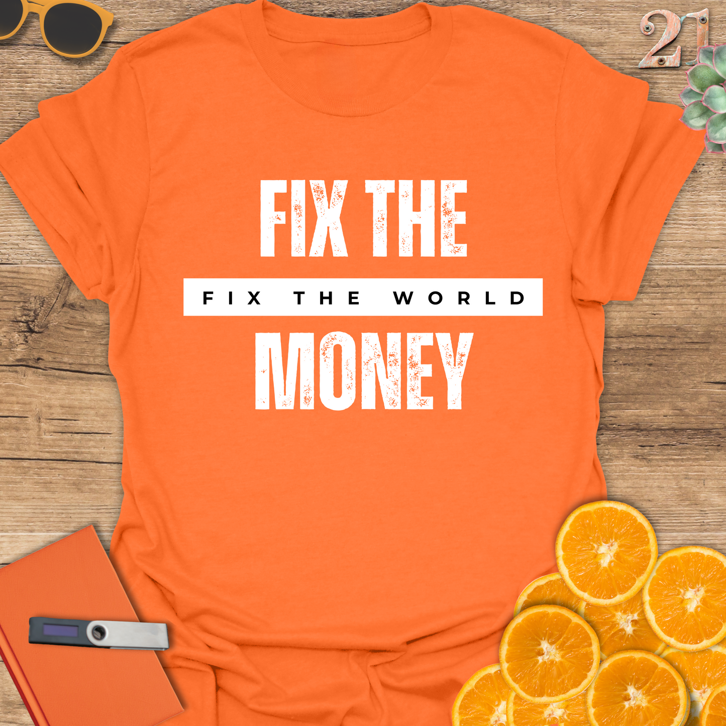 Graphic T-Shirt - 'Fix the Money Fix the World'