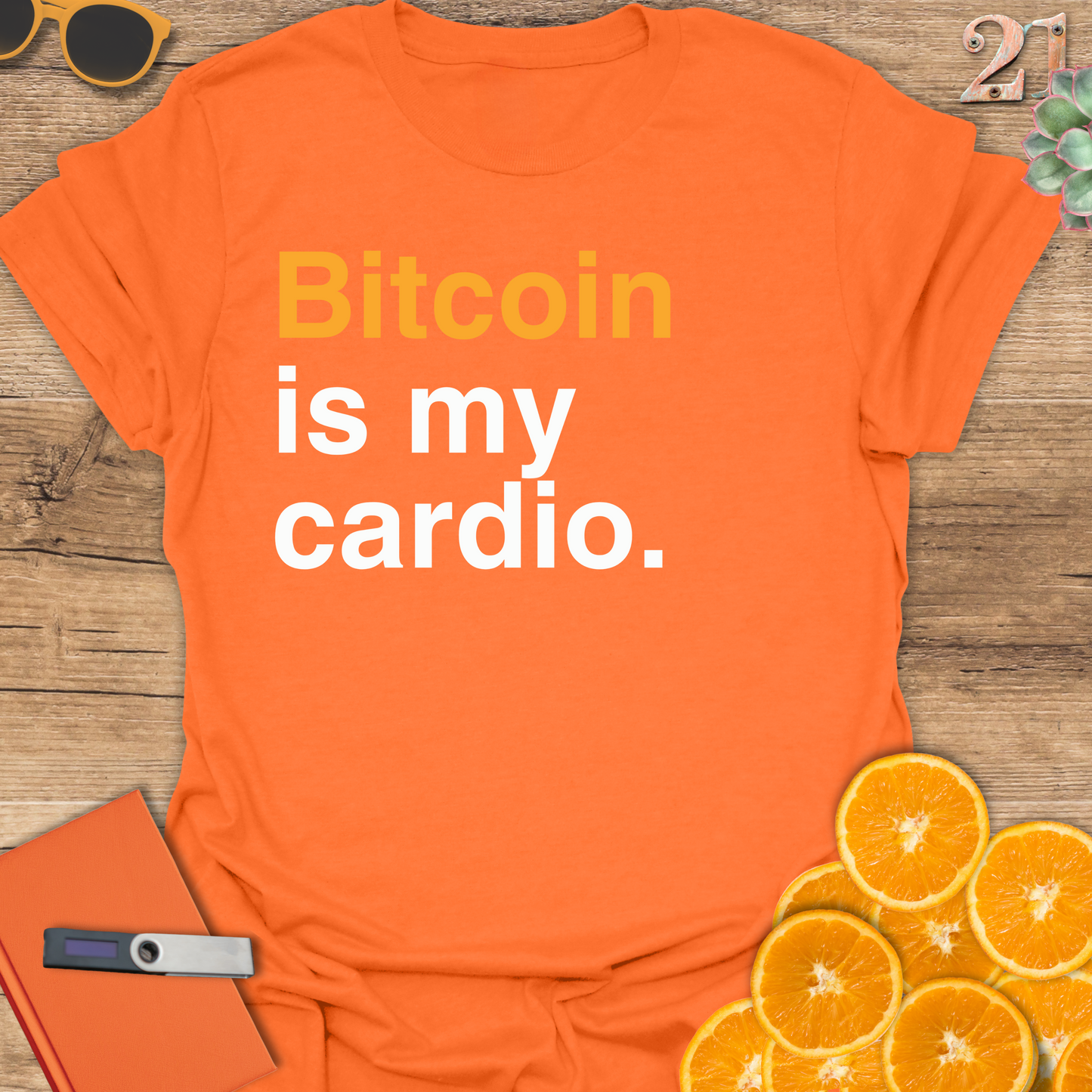 Bitcoin is my cardio T-Shirt