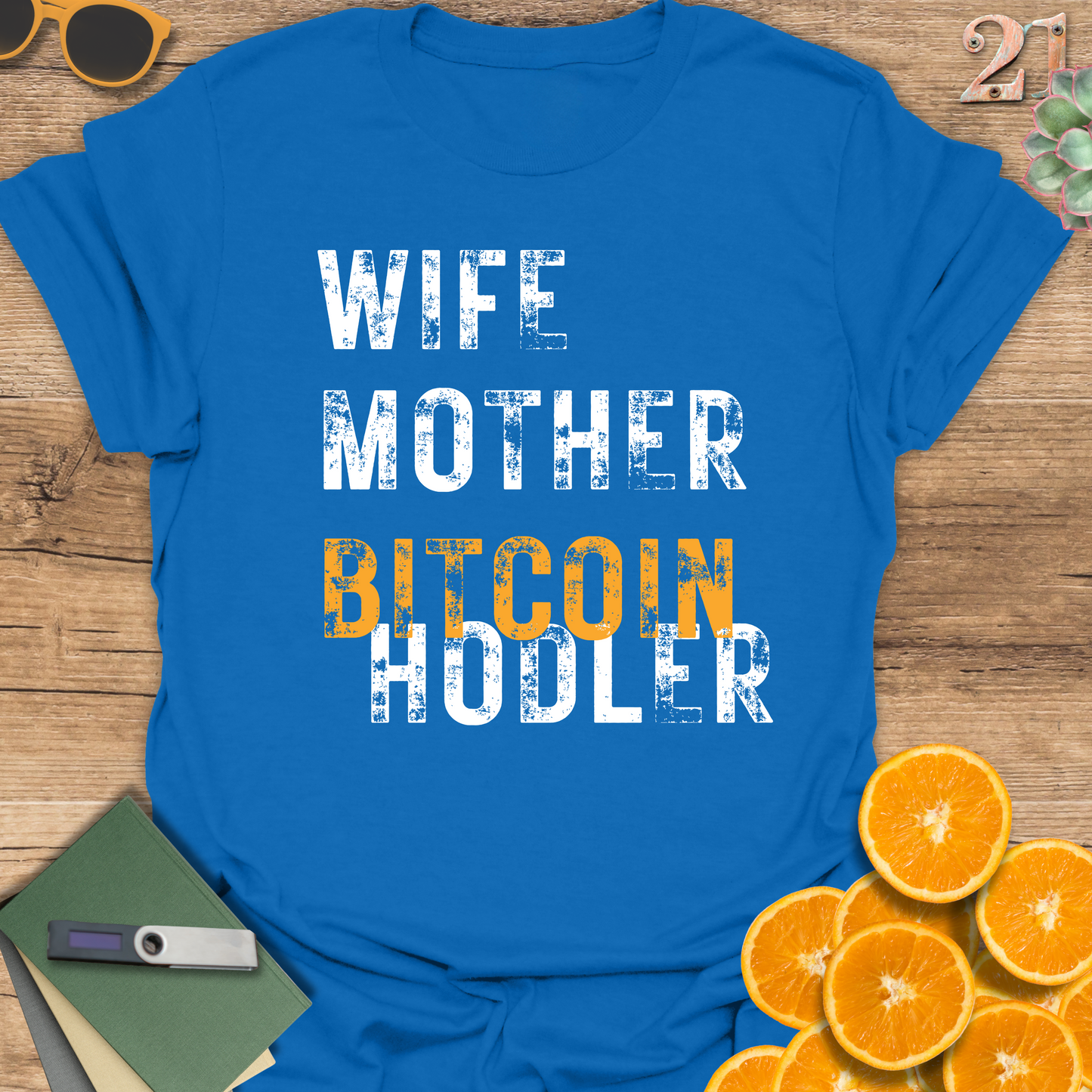 Bitcoin Hodler Unisex T-Shirt - Ideal for Wife Moms