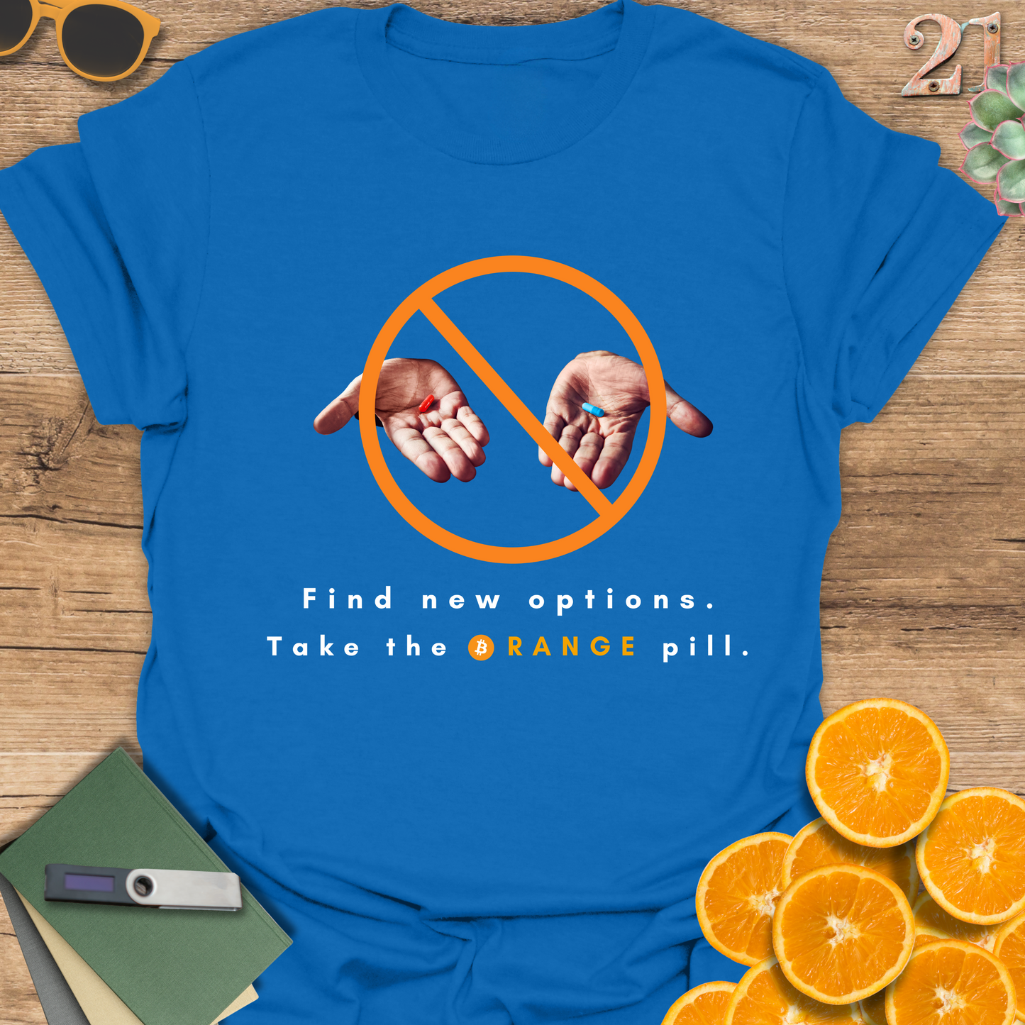 Take the orange pill T-Shirt