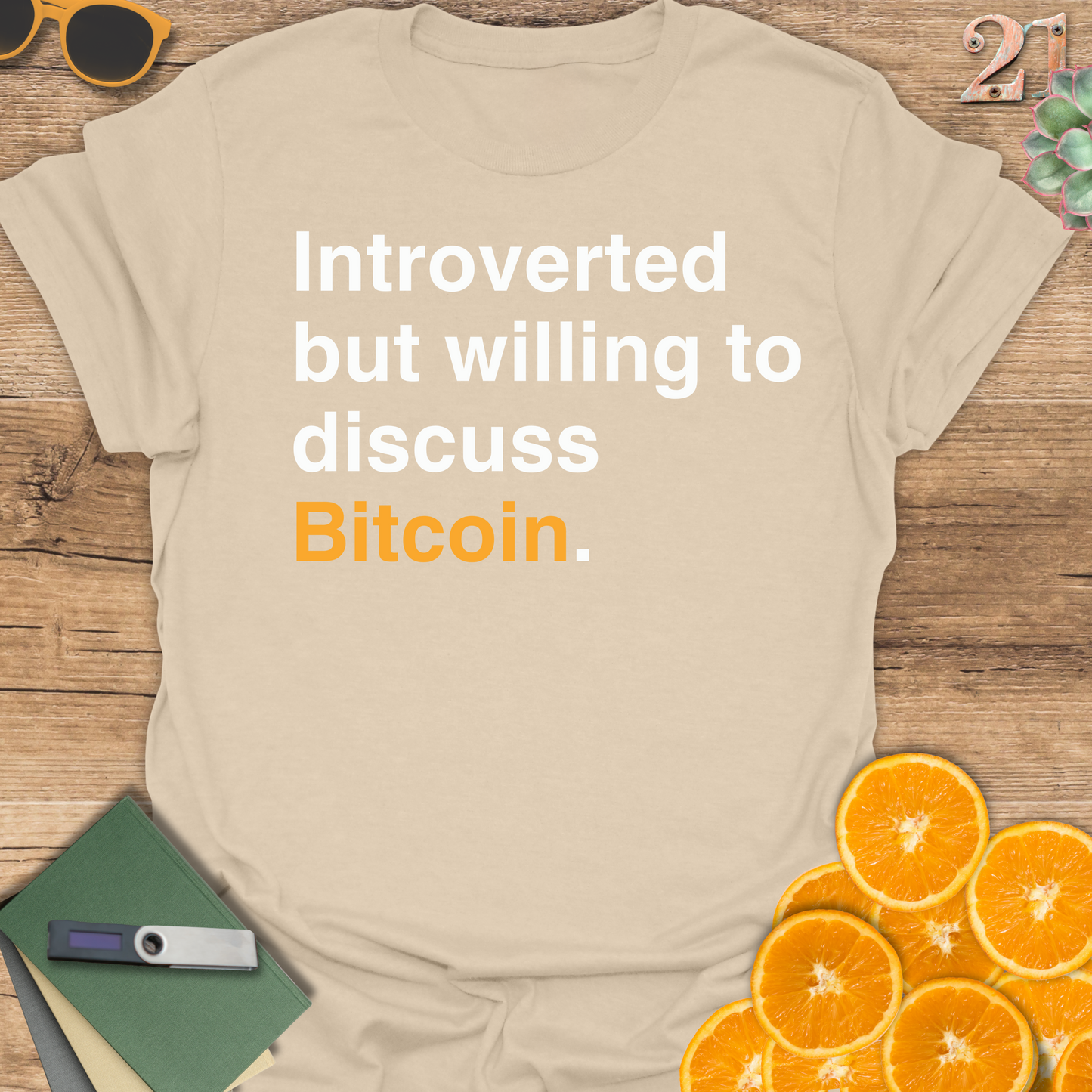 Introverted but willing to discuss Bitcoin T-Shirt