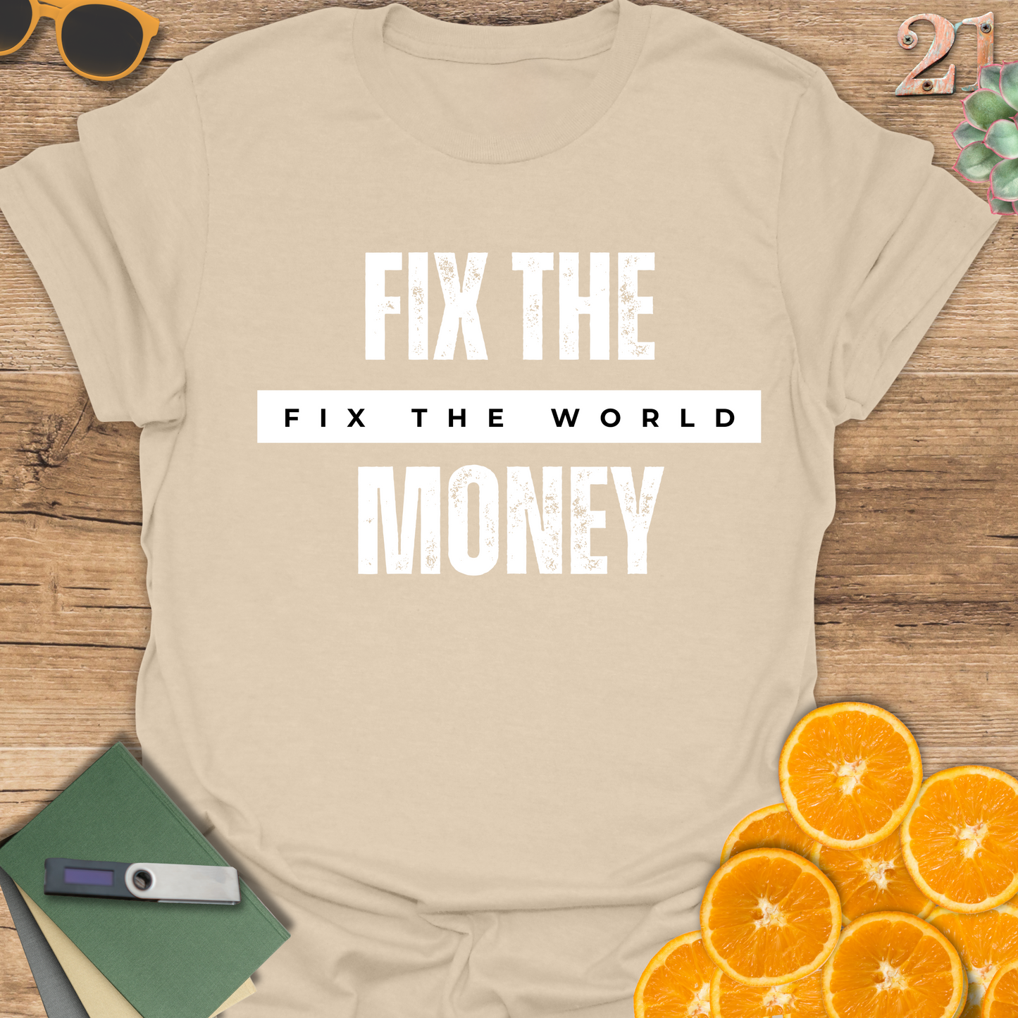 Graphic T-Shirt - 'Fix the Money Fix the World'