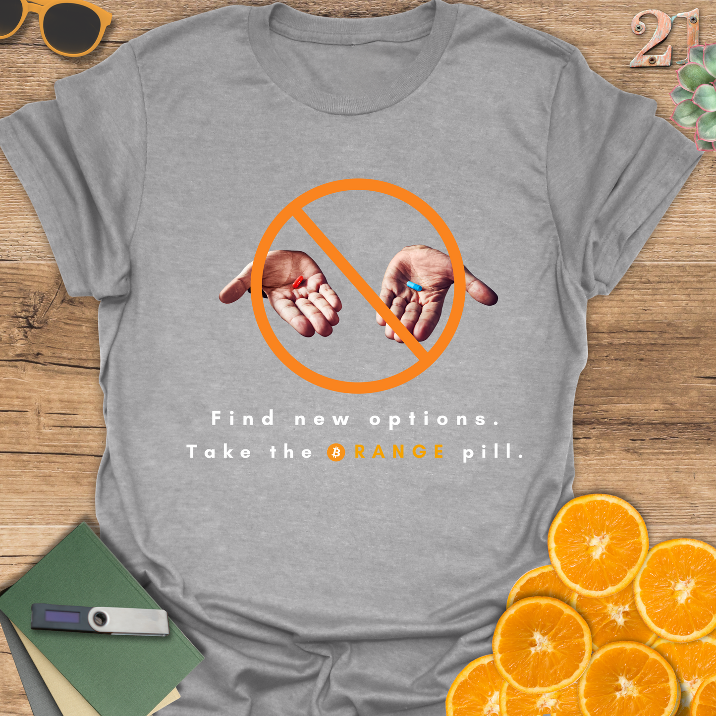 Take the orange pill T-Shirt