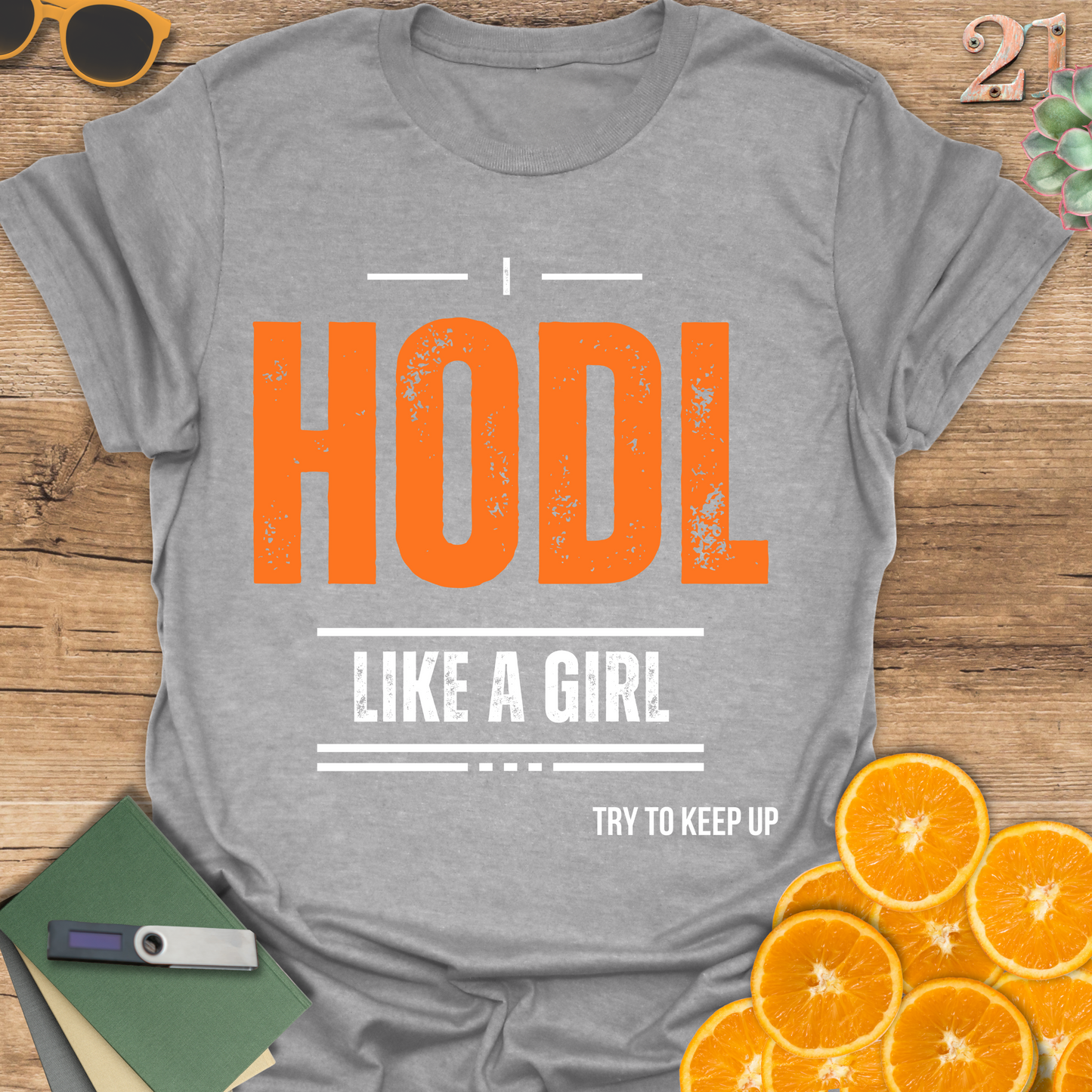 I HODL like a girl Unisex T-Shirt