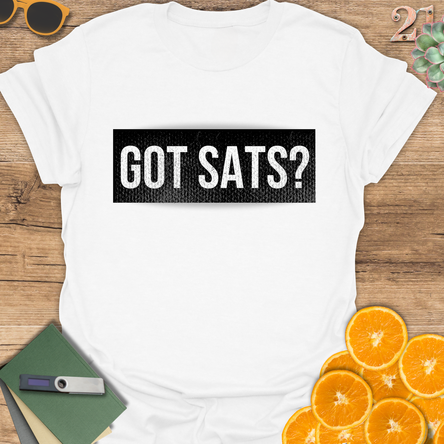 Got Sats? Unisex T-Shirt