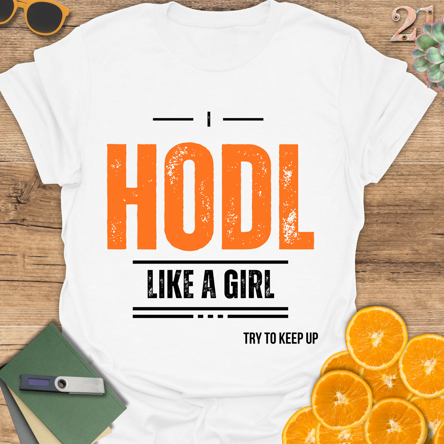 I HODL like a girl Unisex T-Shirt